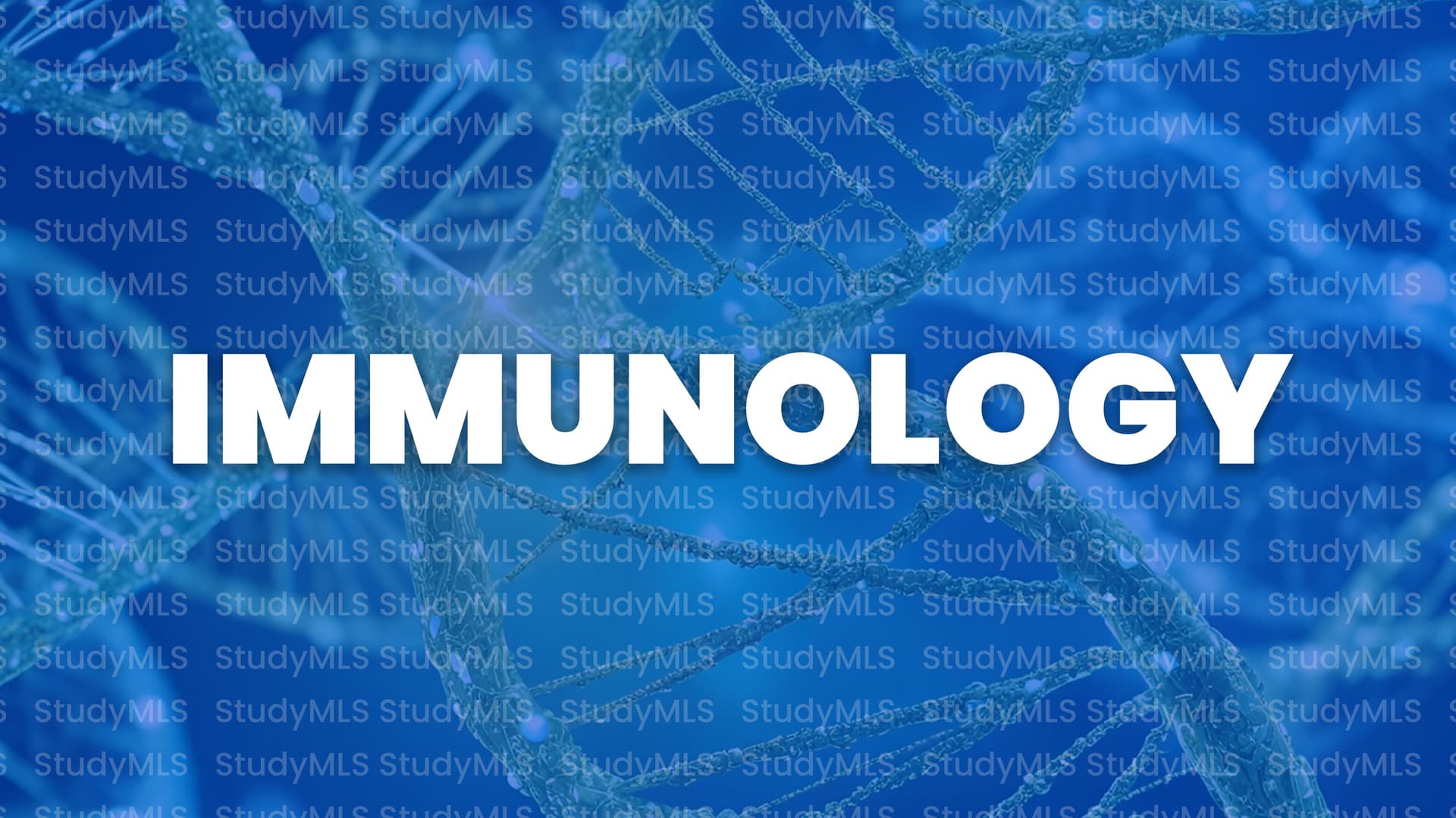 IMMUNOLOGY Course