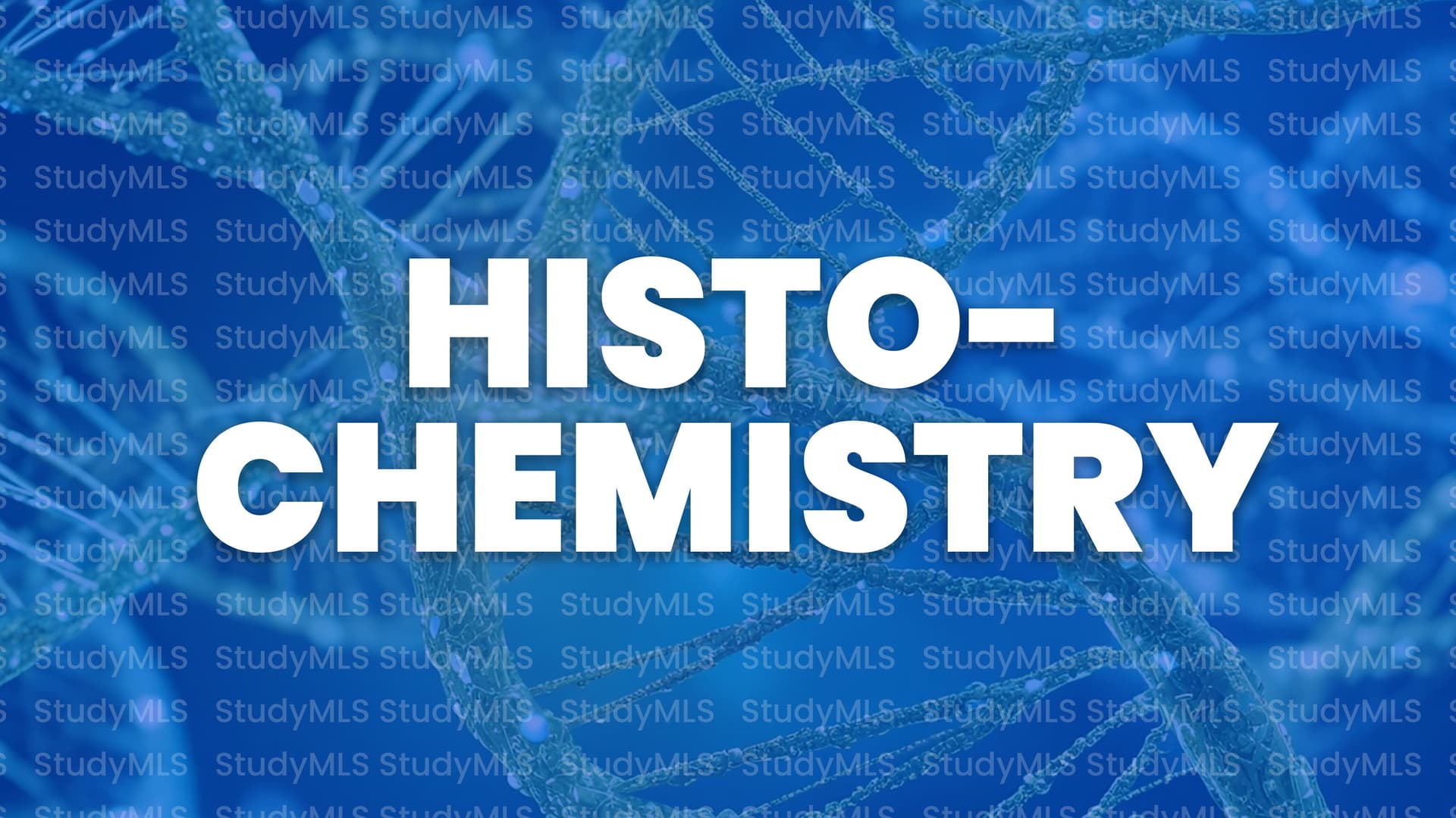 INTRODUCTION TO HISTOCHEMISTRY Course