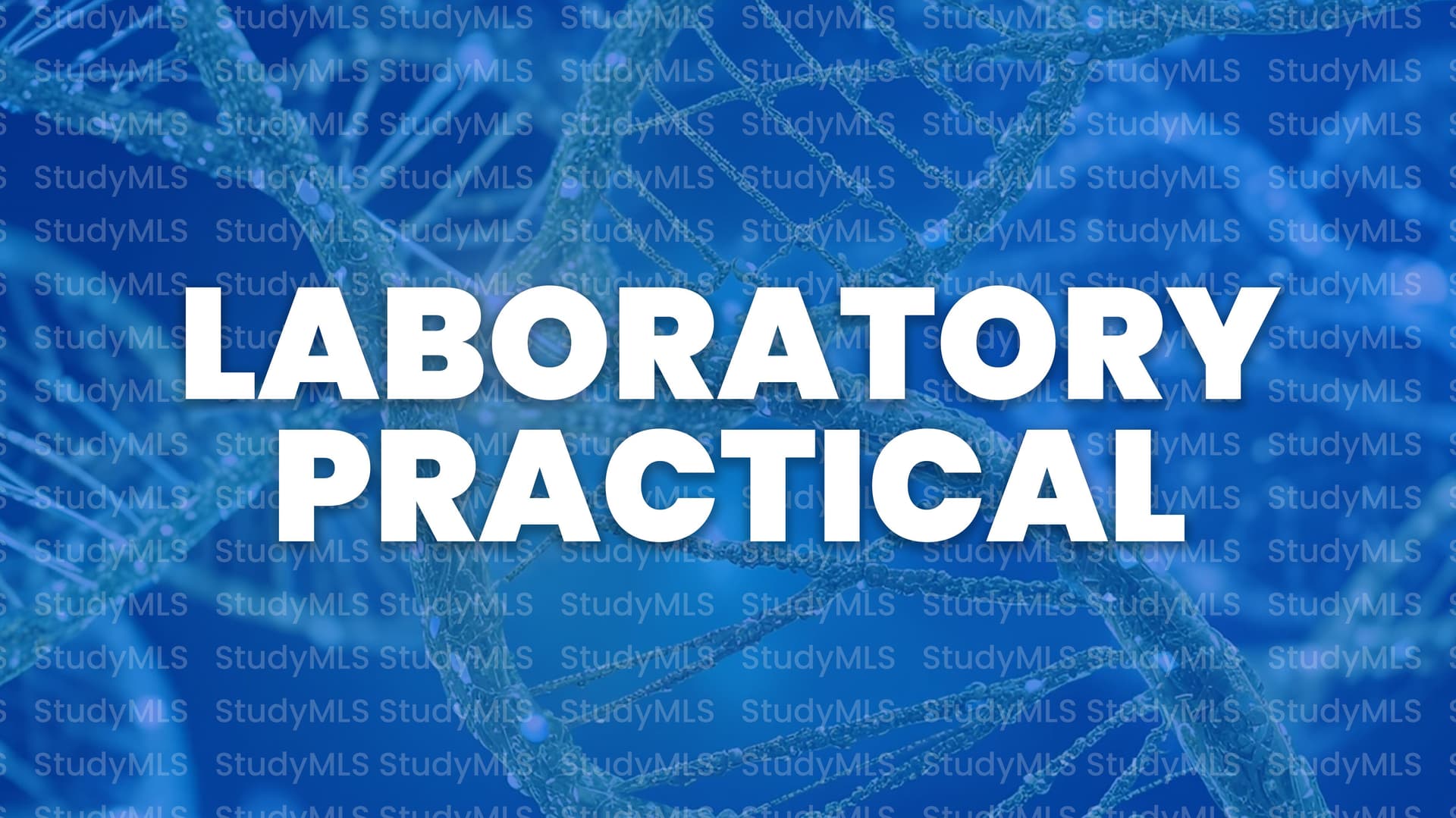 LABORATORY PRACTICAL Course
