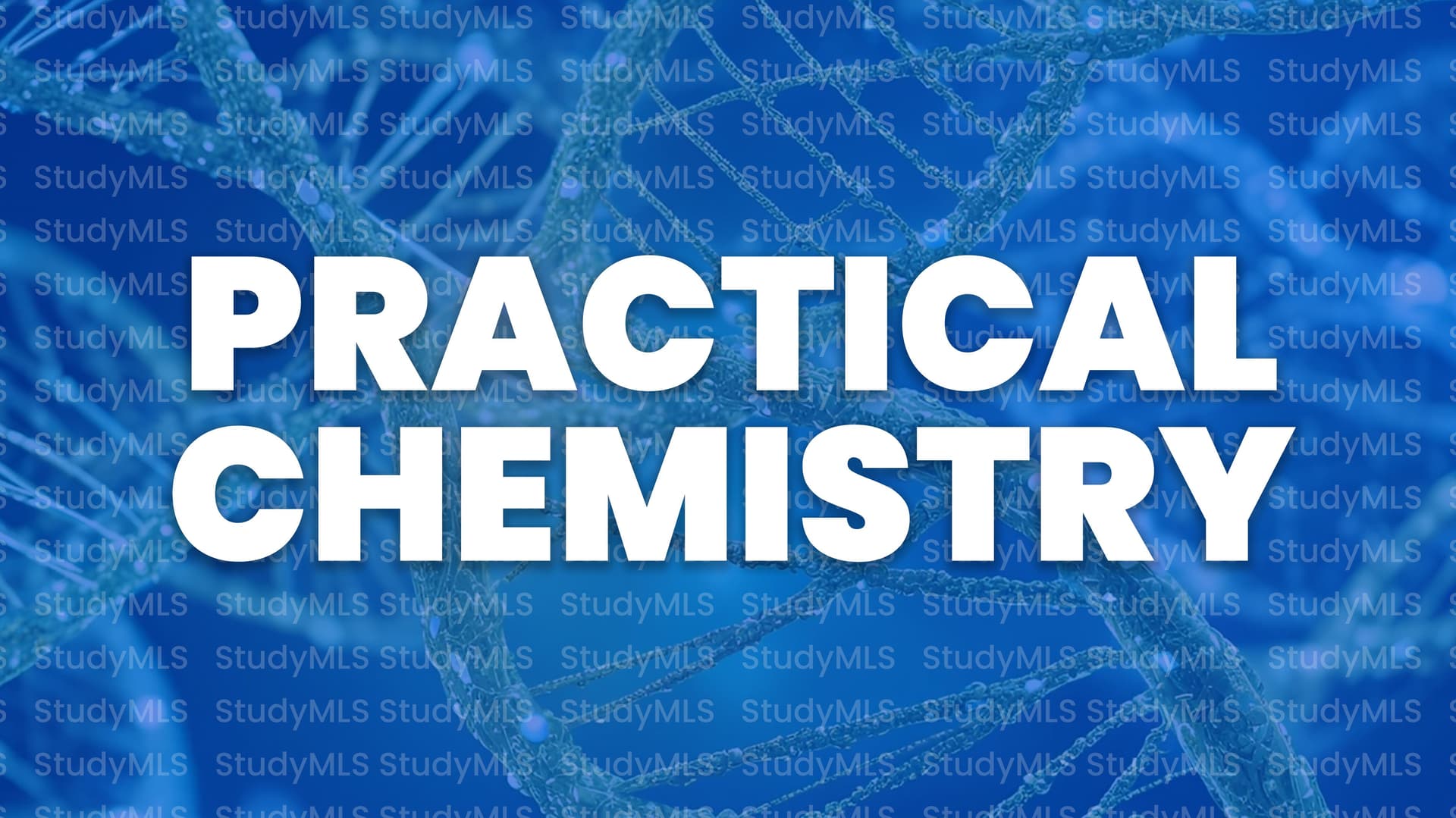 PRACTICAL CHEMISTRY Course